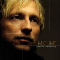 Michme CD Von Frauen und unterwegs